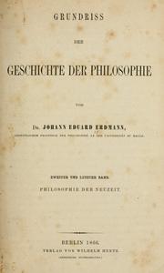 Cover of: Grundriss der Geschichte der Philosophie by Johann Eduard Erdmann