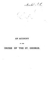 Cover of: An Account of the Cruise of the St. George on the North American and West Indian Station