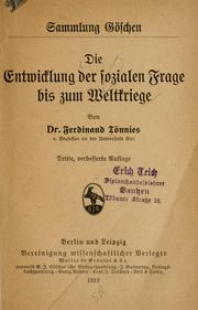 Cover of: Die entwicklung der socialen frage bis zum weltkriege by Ferdinand Tönnies