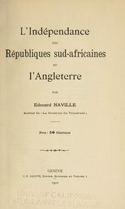 Cover of: indépendance des républiques sud-africaines et l'Angleterre