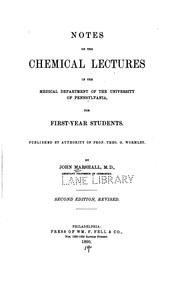 Cover of: Notes on the chemical lectures in the medical department of the University of Pennsylvania, for ...