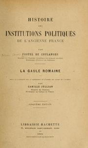 Cover of: La Gaule romaine by Numa Fustel de Coulanges