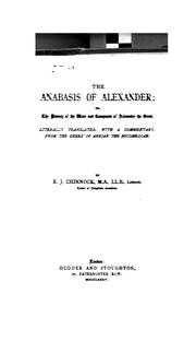 Cover of: The Anabasis of Alexander; Or, The History of the Wars and Conquests of Alexander the Great ... by Arrian