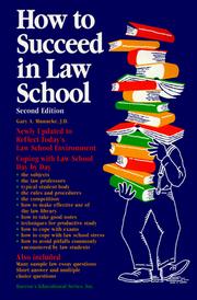 Cover of: How to succeed in law school | Gary A. Munneke