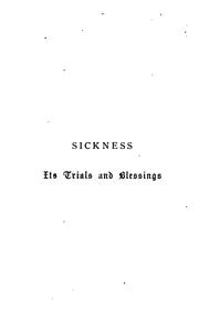 Cover of: Sickness, its trials and blessings [by P. Maurice]. by Priscilla Maurice