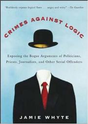 Crimes Against Logic by Jamie Whyte