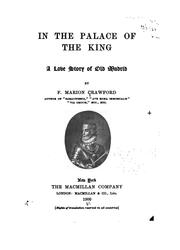 Cover of: In the Palace of the King: A Love Story of Old Madrid by Francis Marion Crawford