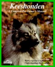 Cover of: Keeshonden: everything about purchase, care, nutrition, breeding, behavior, and training