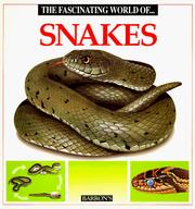 Cover of: The fascinating world of snakes