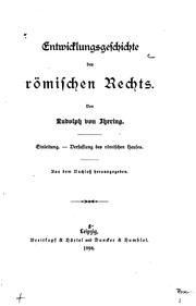 Cover of: Entwicklungsgeschichte des römischen Rechts by Rudolf von Jhering , Victor Ehrenberg