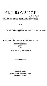 Cover of: El trovador: Drama en cinco jornadas, en verso