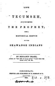 Cover of: Life of Tecumseh, and His Brother the Prophet: And of His Brother the ...