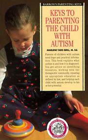 Cover of: Keys to parenting the child with autism