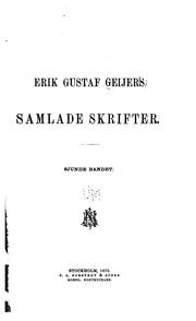 Cover of: Erik Gustaf Geijers Samlade Skrifter