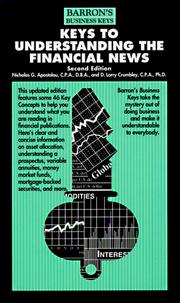 Cover of: Keys to understanding the financial news by Nicholas G. Apostolou