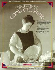 Cover of: Good Old Food: A Taste from the Past