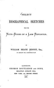 Cover of: Select Biographical Sketches Form the Notebooks of a Law Reporter
