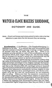 Cover of: The Watch & Clock Makers' Handbook, Dictionary and Guide by Frederick James Britten