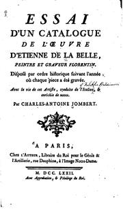 Cover of: Essai d'un catalogue de l'œuvre d'Etienne de la Belle, peintre et graveur ... by Charles Antoine Jombert, Filippo Baldinucci