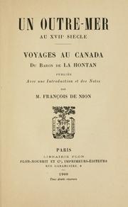 Cover of: Un outre-mer au XVIIe siecle by Louis Armand de Lom d'Arce baron de Lahontan