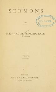 Cover of: Sermons of Rev. C.H. Spurgeon of London. by Charles Haddon Spurgeon