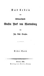 Cover of: Das Leben des Feldmarschalls Grafen York von Wartenburg