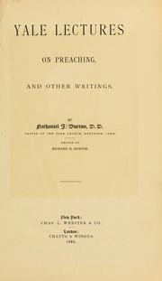 Yale lectures on preaching by Nathaniel J. Burton