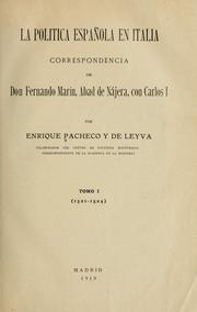 Cover of: La politica española en Italia: correspondencia de Don Fernando Marín, abad de Nájera, con Carlos I