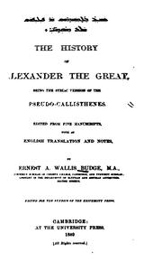 Cover of: The History of Alexander the Great, Being the Syriac Version of the Pseudo-Callisthenes.