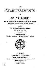 Cover of: Les établissements de Saint Louis: accompagnés des textes primitifs et de textes dérivés avec ...