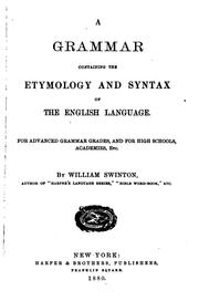 Cover of: A Grammar Containing the Etymology and Syntax of the English Language