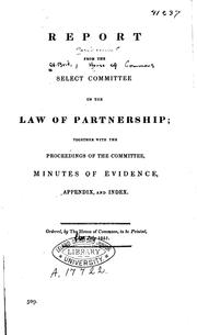 Cover of: Report from the Select Committee on the Law of Partnership: Together with ...