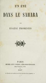 Cover of: Un été dans le Sahara by Eugène Fromentin