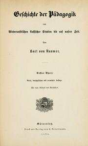 Cover of: Geschichte der Pädagogik vom Wiederaufblühun klassischer Studies bis auf unsere Zeit.