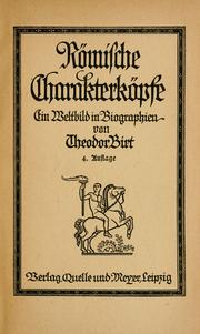 Cover of: Römische Charakterköpfe: ein Weltbild in Biographien