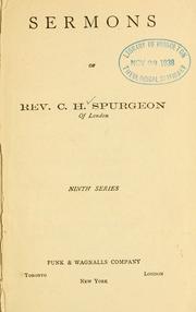 Cover of: Sermons of Rev. C.H. Spurgeon of London. by Charles Haddon Spurgeon