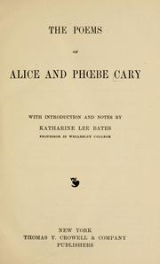 Cover of: The poems of Alice and Phoebe Cary by Alice Cary, Alice Cary