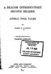 Cover of: A Beacon Introductory Second Reader: Animal Folk Tales by James Hiram Fassett