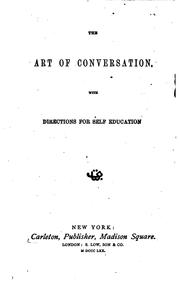 Cover of: The Art of Conversation: With Directions for Self Education