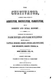 Cover of: The Cultivator by New York State Agricultural Society