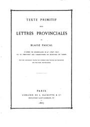 Cover of: Texte primitif des Lettres provinciales: d'après un exemplaire in-40 (1656 ...