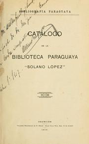 Cover of: Bibliografiá paraguaya by Paraguay. Biblioteca Nacional.