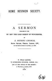 Cover of: A Sermon Preached by the Rt. Rev. the Lord Bishop of Winchester: At S. Peter ...