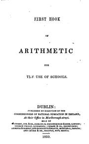Cover of: First book of arithmetic for the use of schools by Commissioners of National Education in Ireland