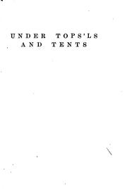 Cover of: Under Tops'ls and Tents: Illustrated by Cyrus Townsend Brady, Frank Berkeley Smith , Charles Scribner's Sons, Trow Printing Company