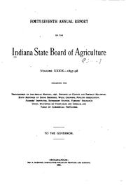 Annual Report of the Indiana State Board of Agriculture by Indiana State Board of Agriculture