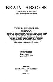 Cover of: Brain Abscess: Its Surgical Pathology and Operative Technic by Wells Phillips Eagleton