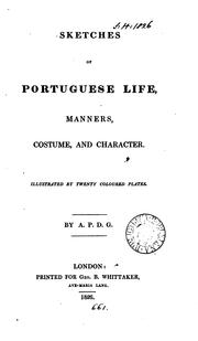 Sketches of Portuguese life, manners, costume, and character by A. P. D. G        