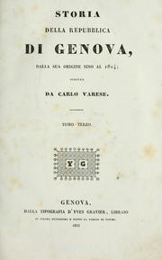 Cover of: Storia della repubblica di Genova: dalla sua origine sino al 1814