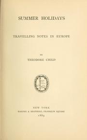 Cover of: Summer holidays, travelling notes in Europe